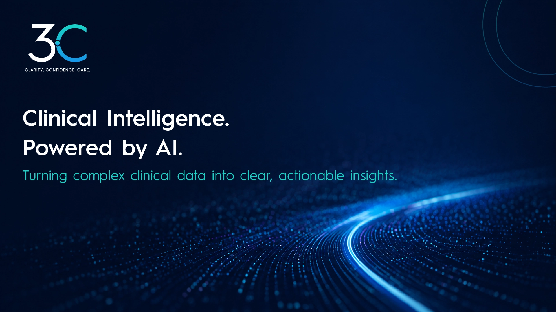 Clinical Intelligence. Powered by AI.